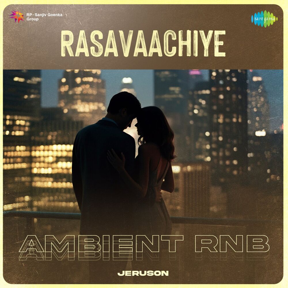 Picture of Rasavaachiye (Ambient RnB)