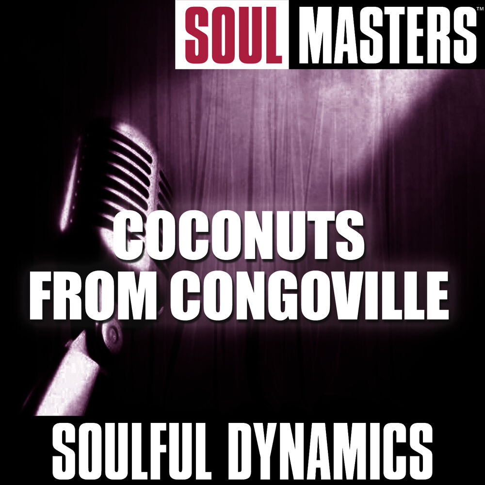 Picture of Soul Masters: Coconuts From Congoville