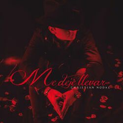 Cover of Me Dejé Llevar