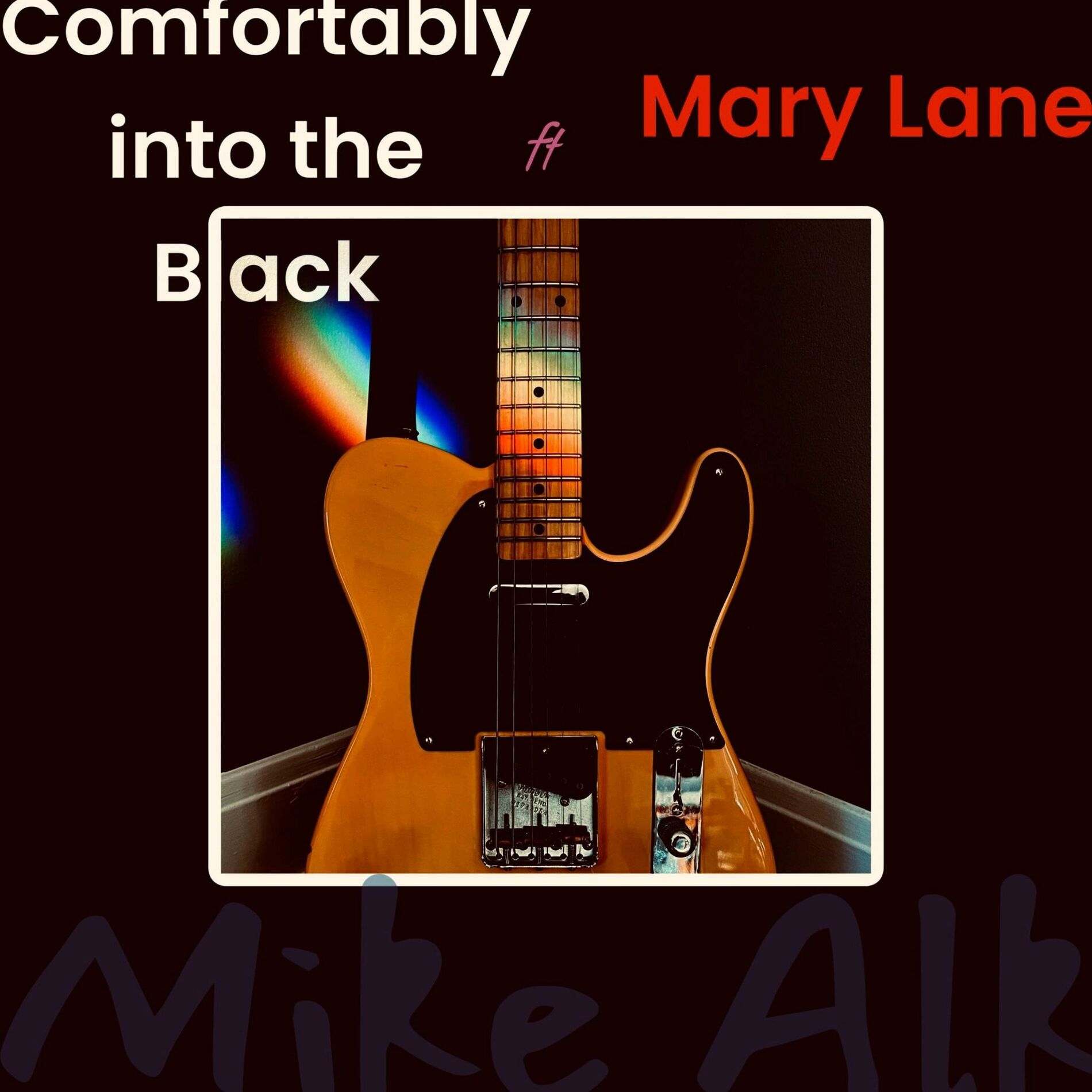 Album cover of Comfortably into the Black (feat. Mary Lane)