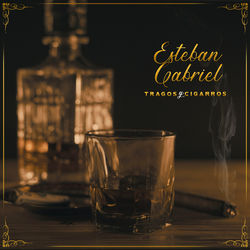 Cover of Tragos y Cigarros