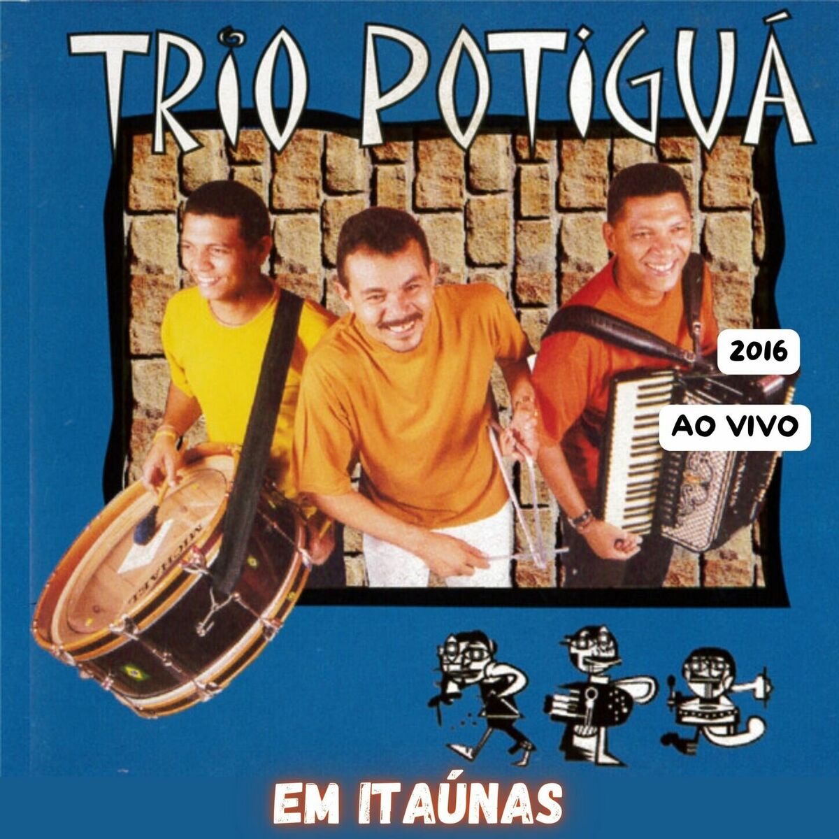Album cover of AO VIVO EM ITAÚNAS 2016