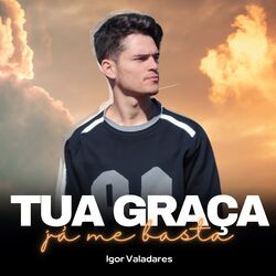 Cover of Tua Graça Já Me Basta