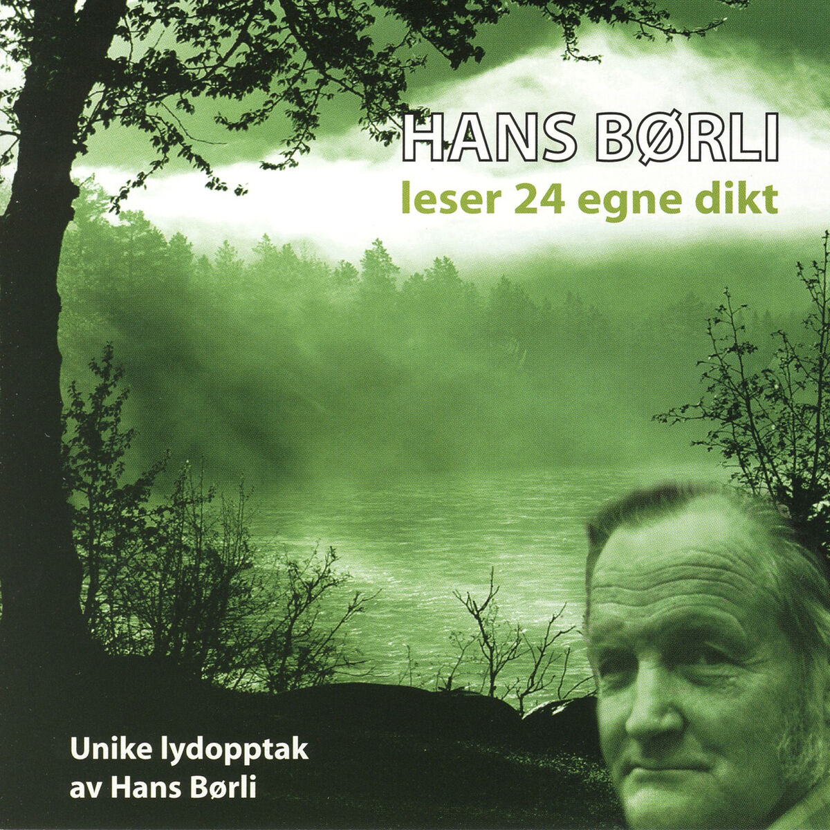 Album cover of Hans Børli - Leser 24 Egne Dikt