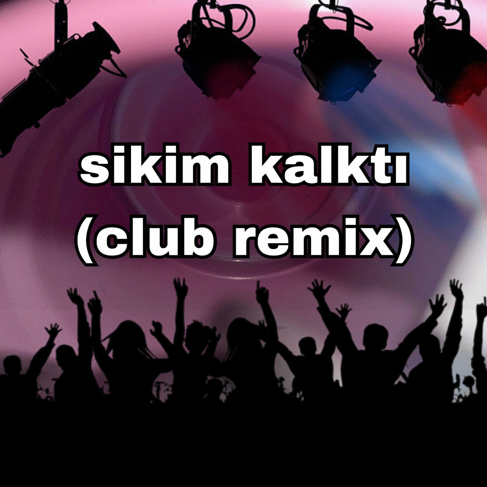 sikim kalktı (club remix) - ay pardon | Deezer