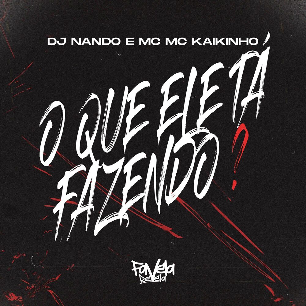 Picture of O Que Ele Tá Fazendo?