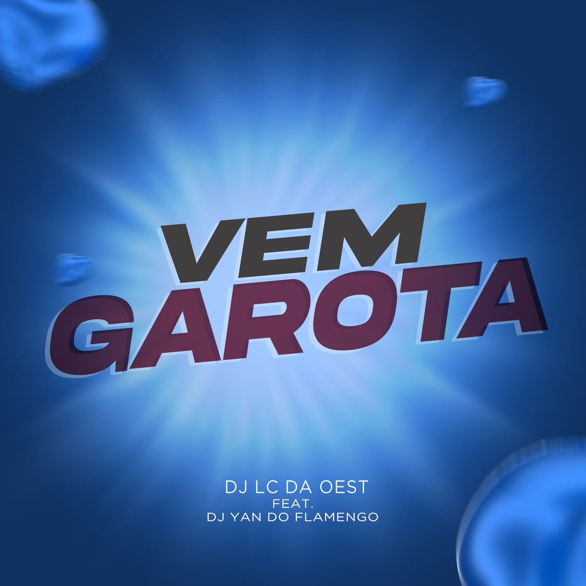 Album cover of Vem Garota