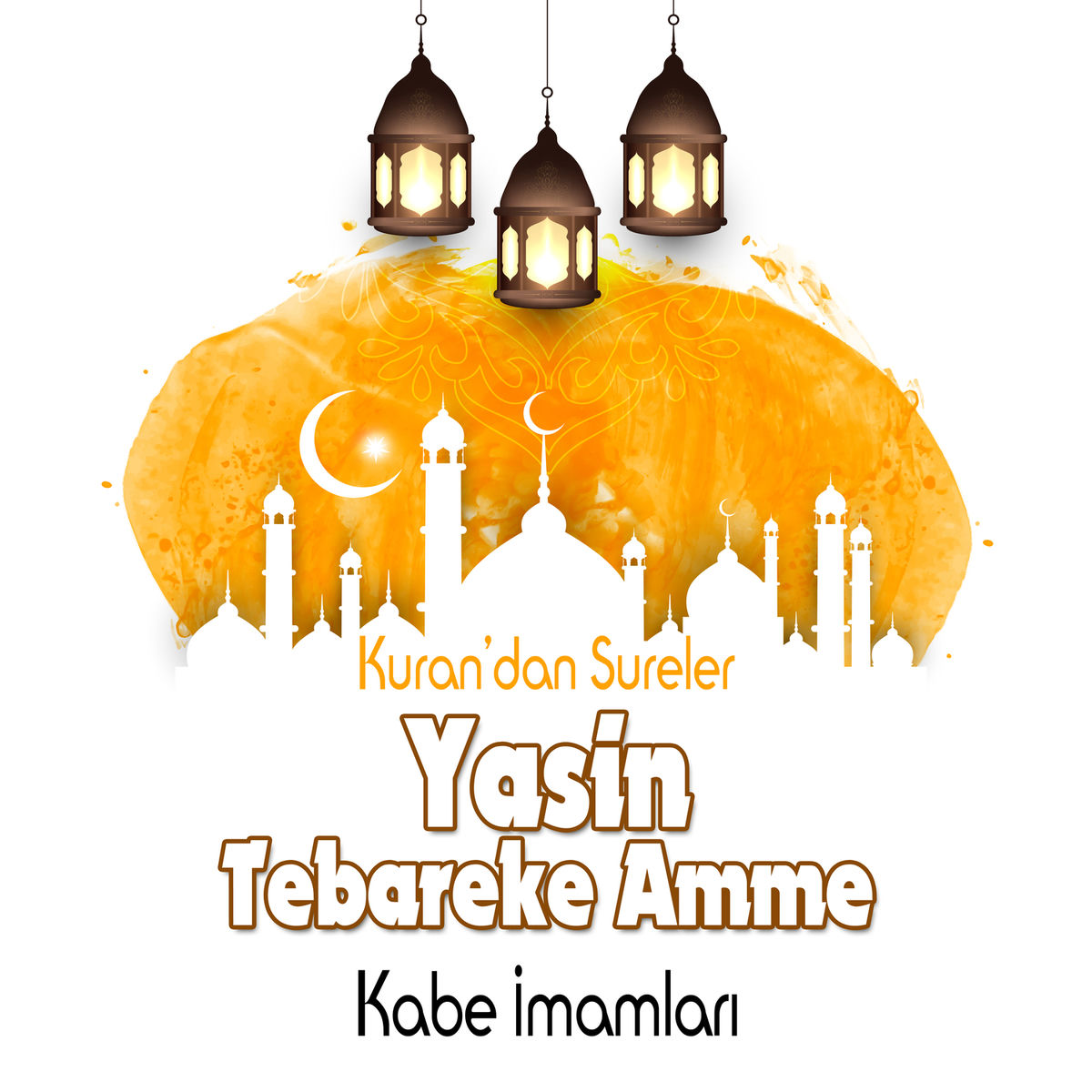 Album cover of Kuran'dan Sureler Yasin Tebareke Amme