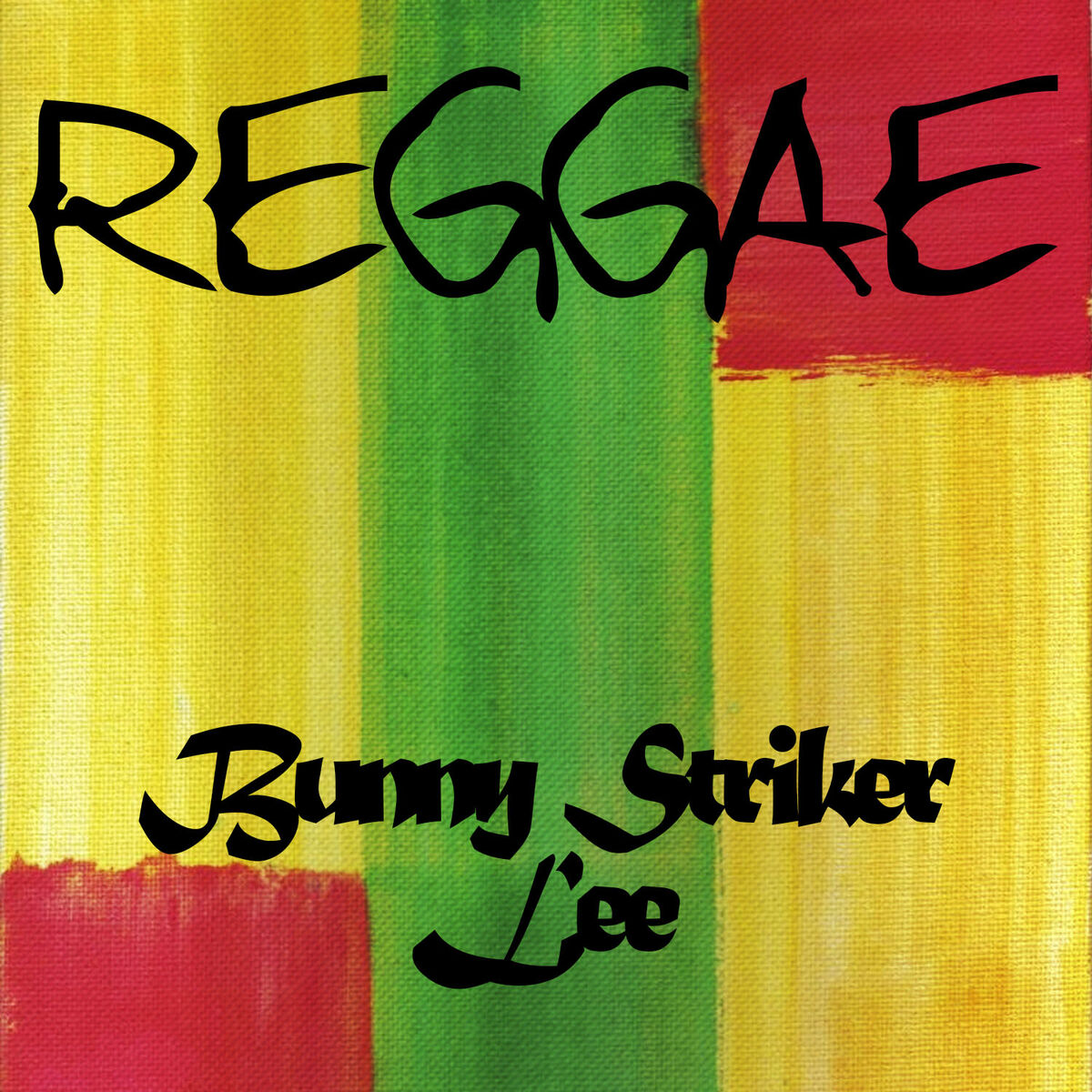 Album cover of Reggae Bunny Striker Lee