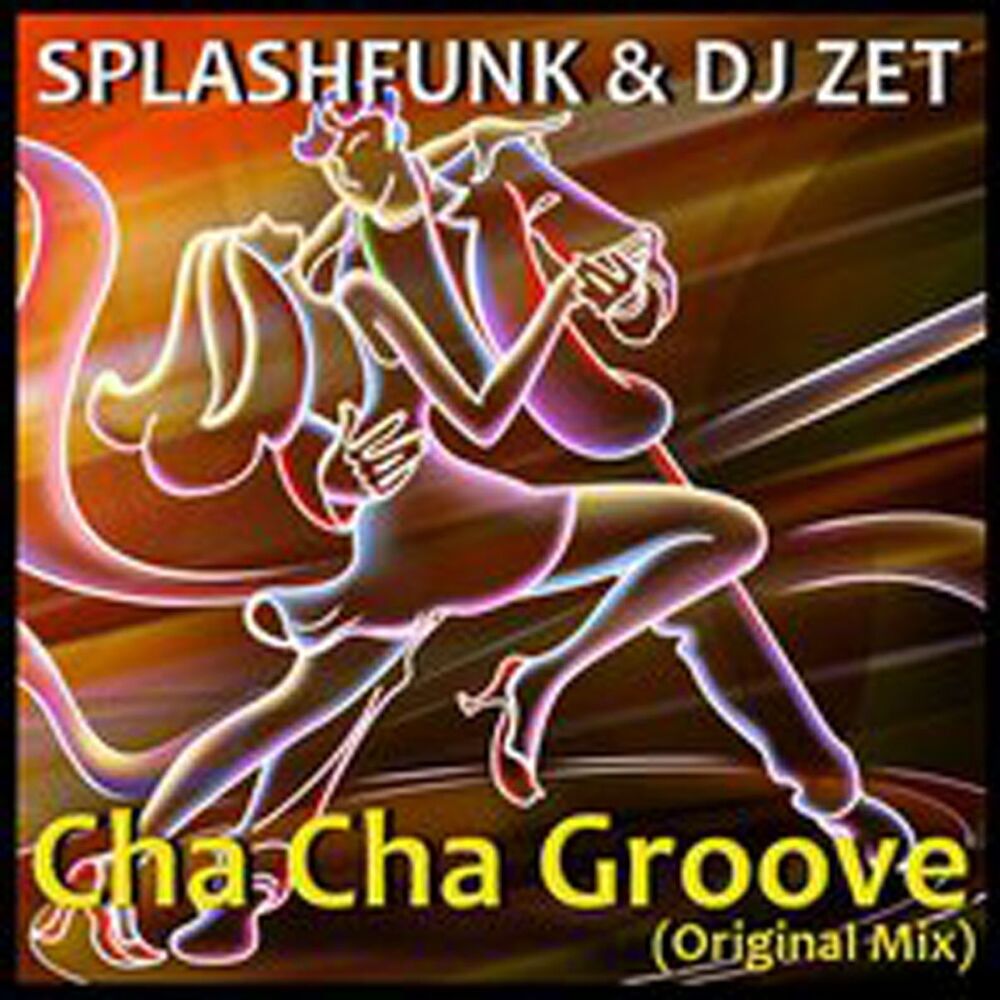 Picture of Cha Cha Groove (Original Mix)