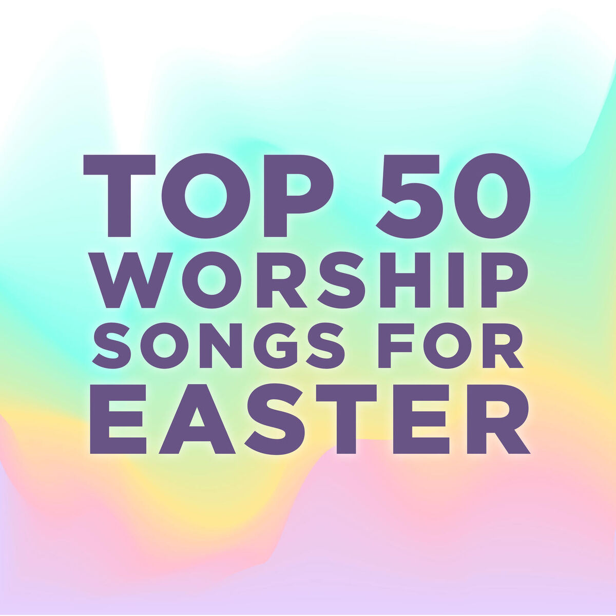 Album cover of Top 50 Worship Songs for Easter