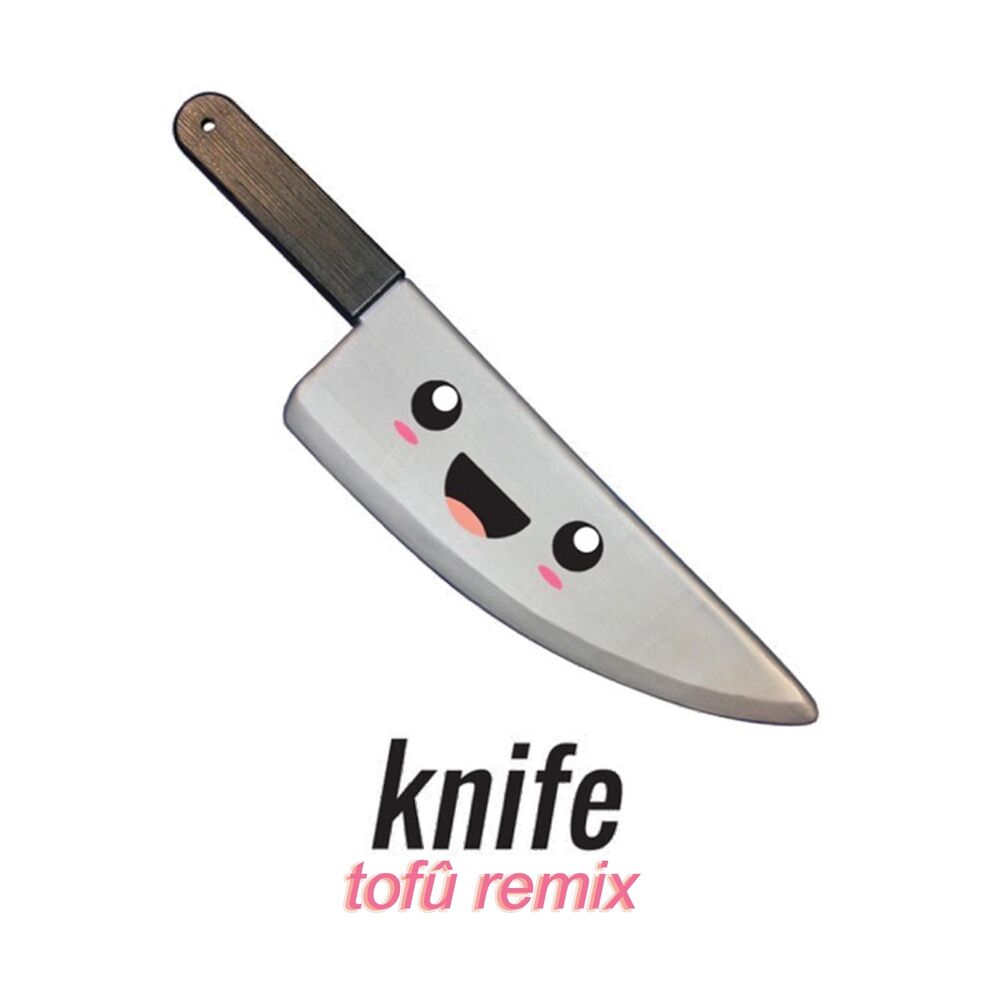 Picture of Knife (Tofû Remix)
