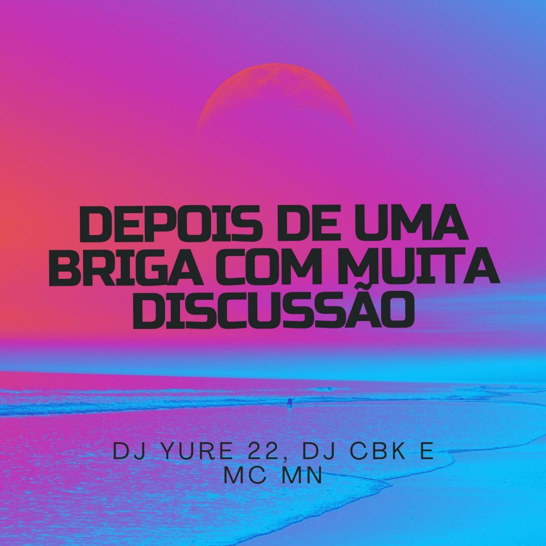 Album cover of Depois de uma Briga Com Muita Discussão