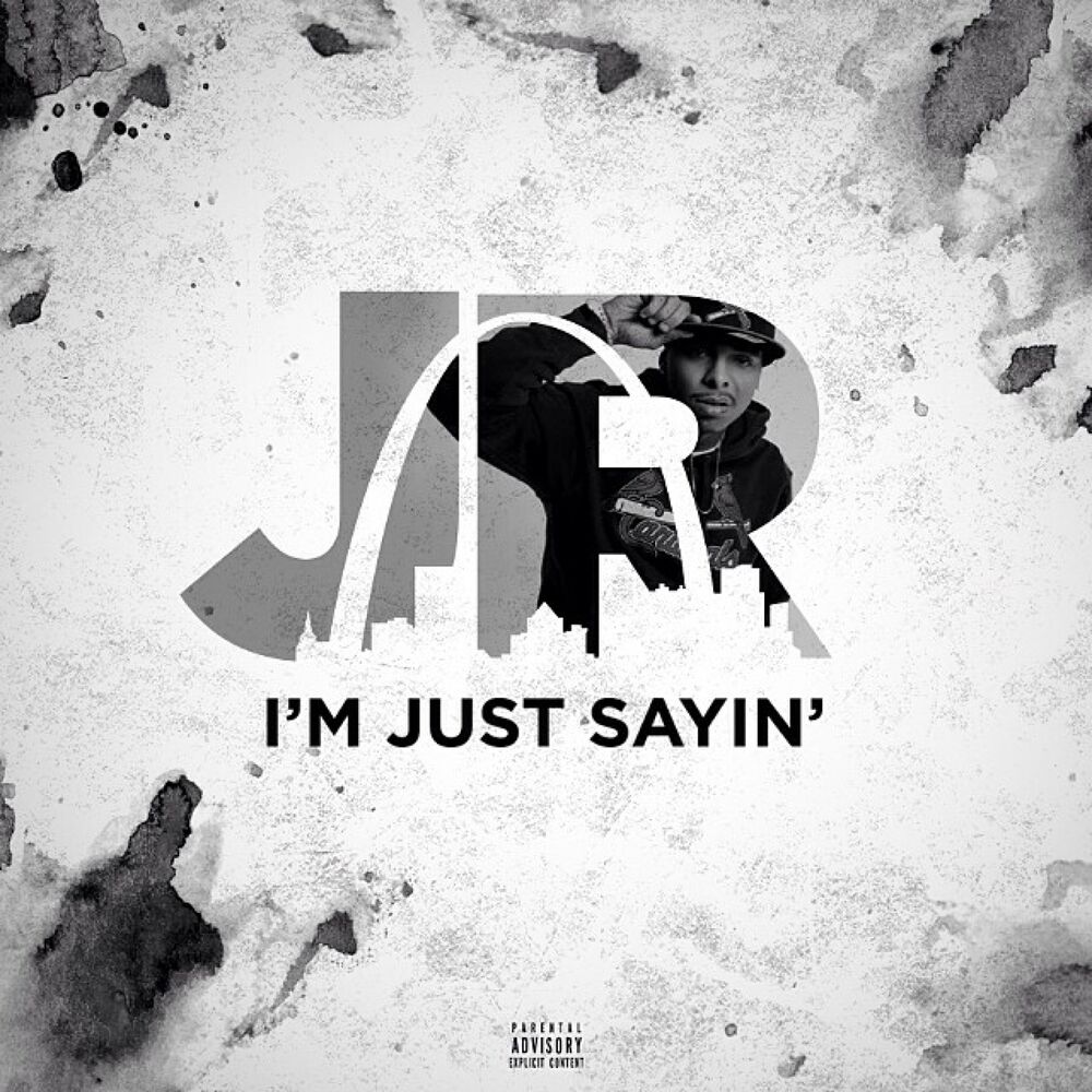 Picture of I'm Just Sayin'
