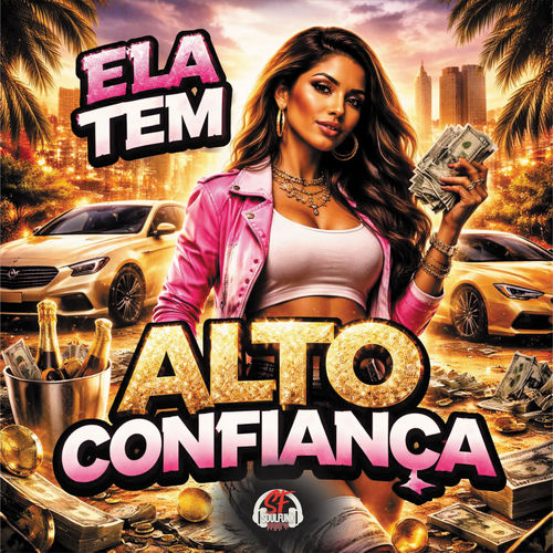 Ela Tem Alto Confiança