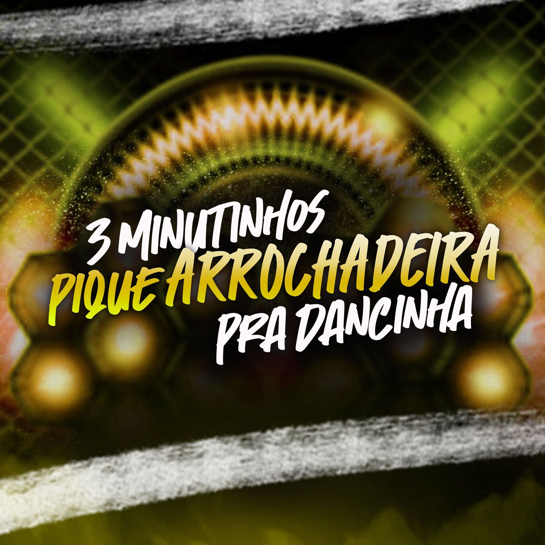 Album cover of 3 Minutinhos Pique Arrochadeira Pra Dancinha