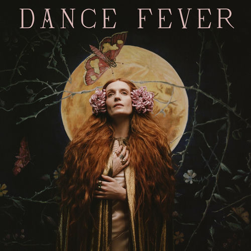 Florence + The Machine - Dance Fever | Deezer