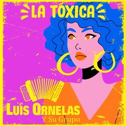 Cover of La Tóxica