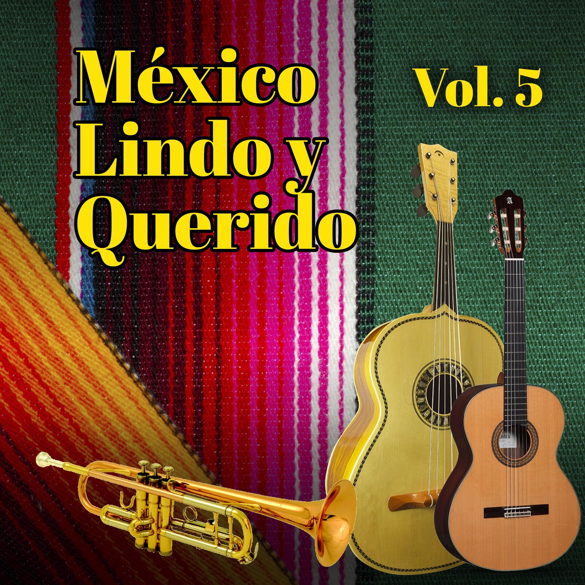 Album cover of México Lindo y Querido (VOL 5)