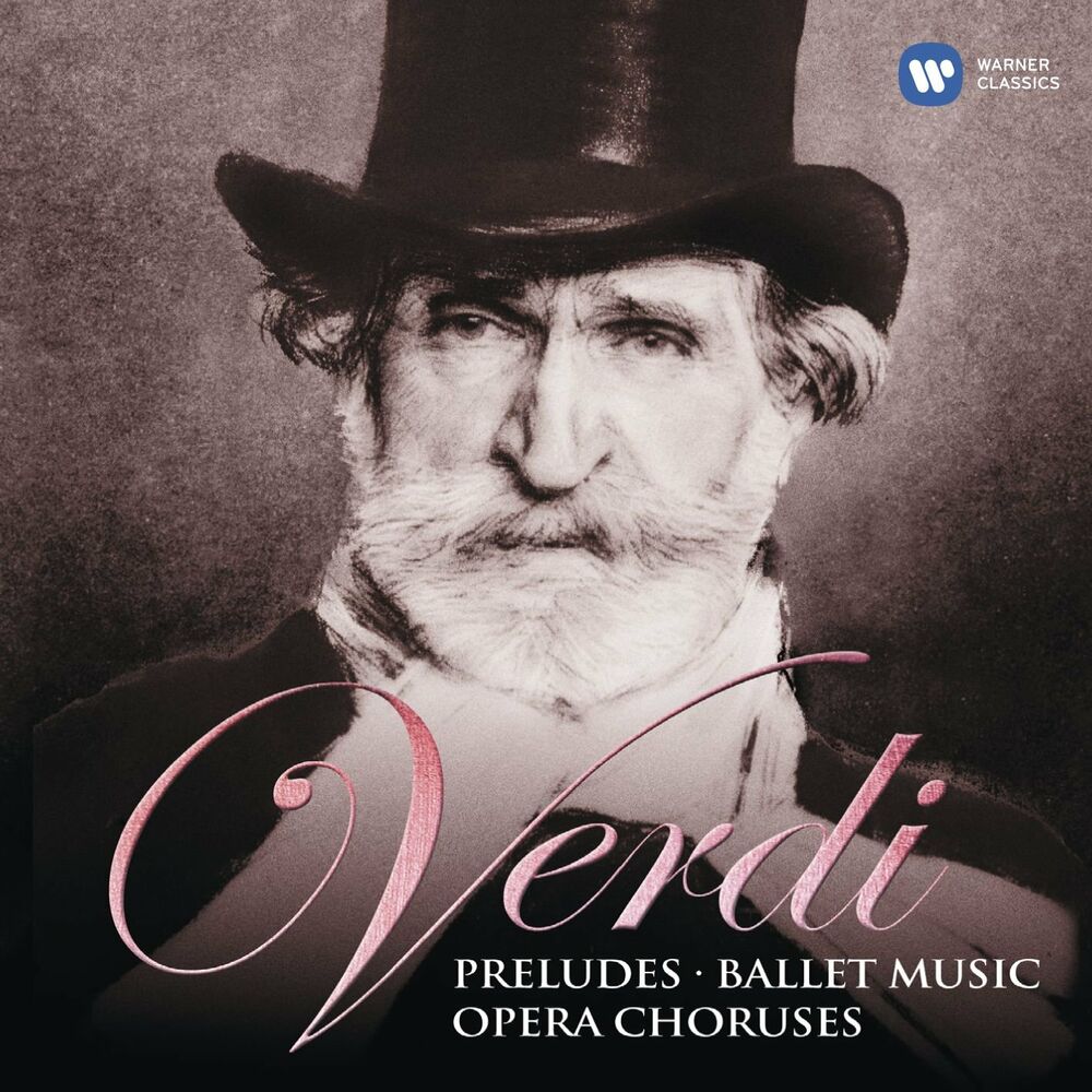 Picture of Verdi: Preludes, Ballet Music & Opera Choruses