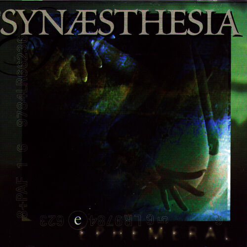 Synaesthesia - Ephemeral: lyrics and songs | Deezer