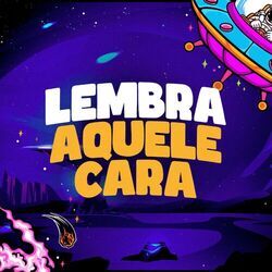Cover of Lembra Aquele Cara