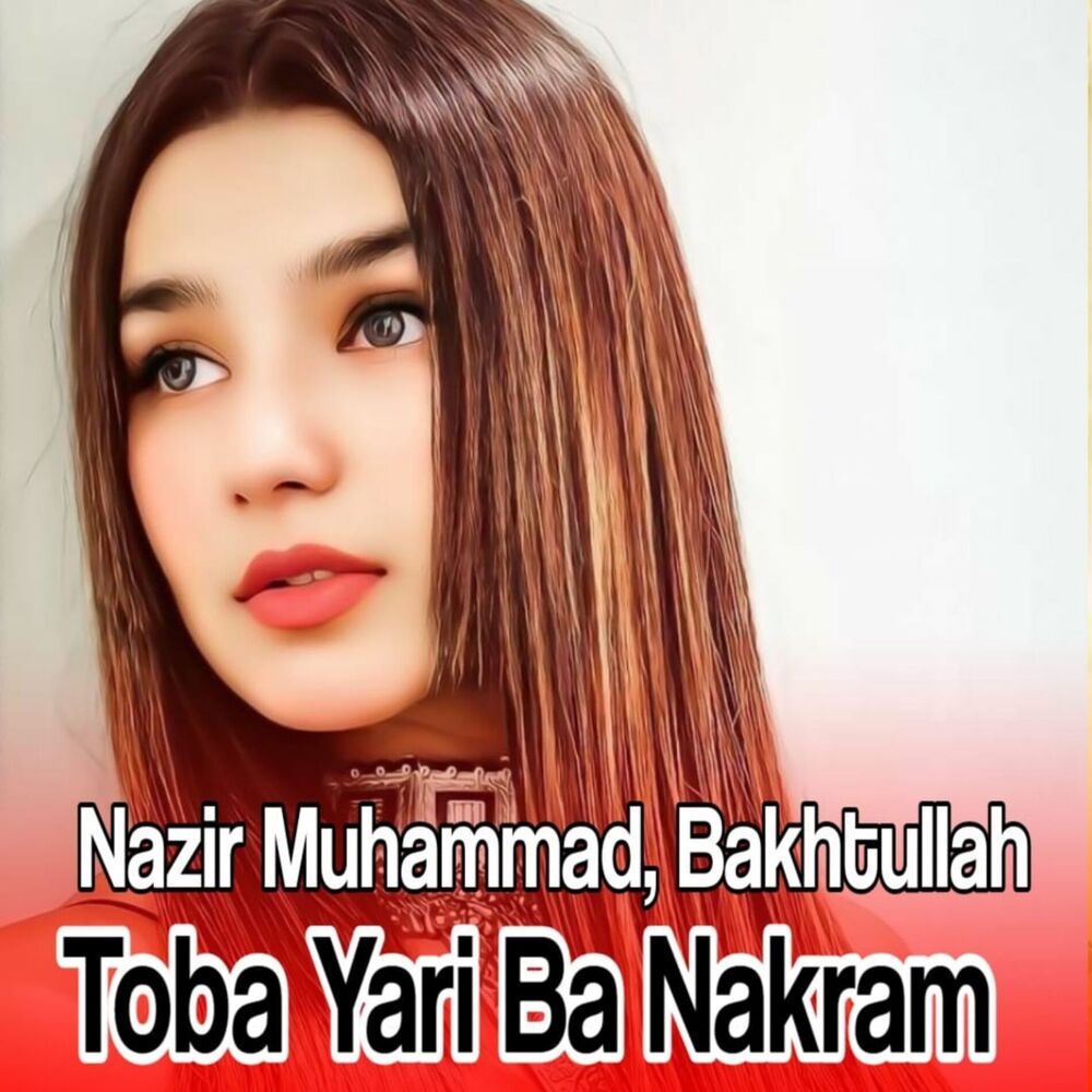 Picture of Toba Yari Ba Nakram