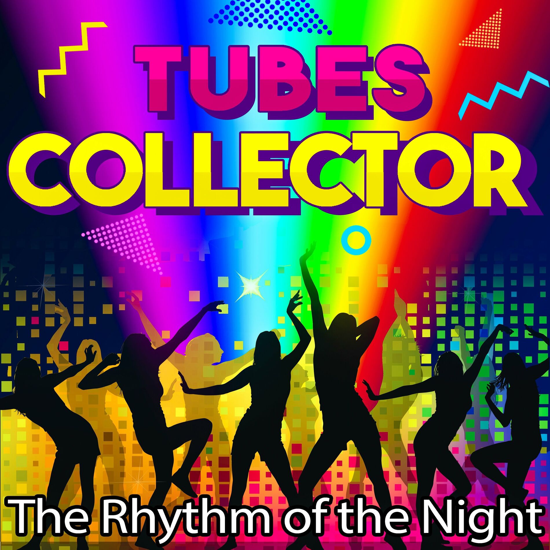 Album cover of Tubes Collector - The Rhythm of the Night