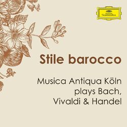Cover of "Stile barocco" - Musica Antiqua Köln