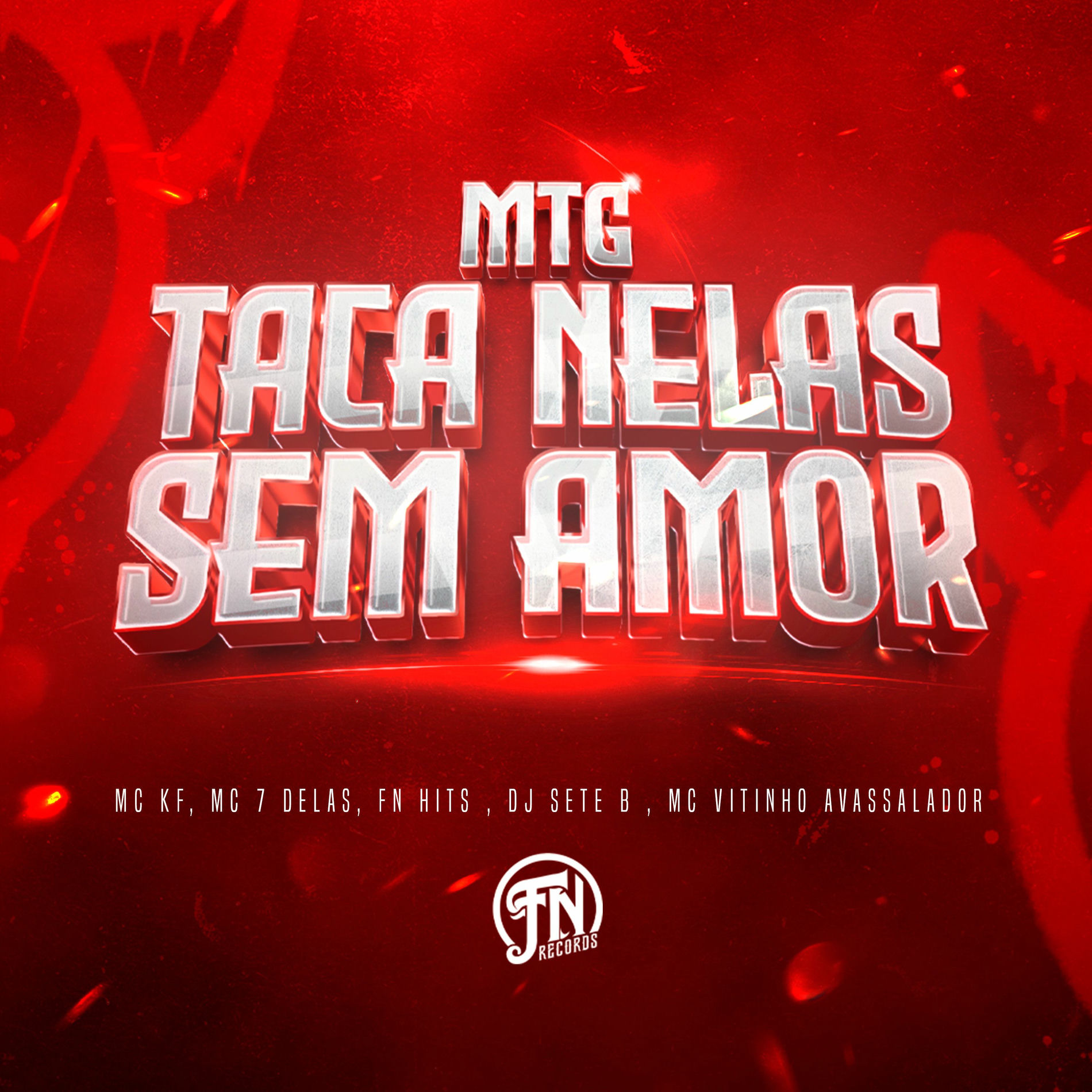 Album cover of MTG Taca nelas sem Amor