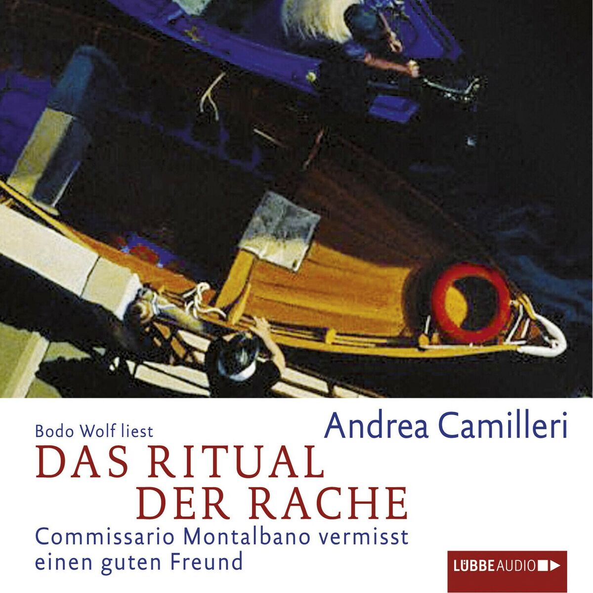 Album cover of Das Ritual der Rache - Commissario Montalbano - Commissario Montalbano vermisst einen guten Freund, Band 13 (gekürzt)