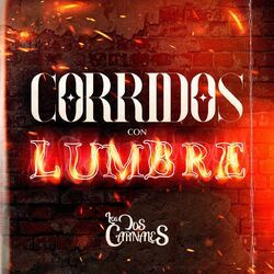 Cover of Corridos Con Lumbre