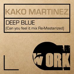 Cover of Deep Blue (Can You Feel It Mix Re-Masterized)