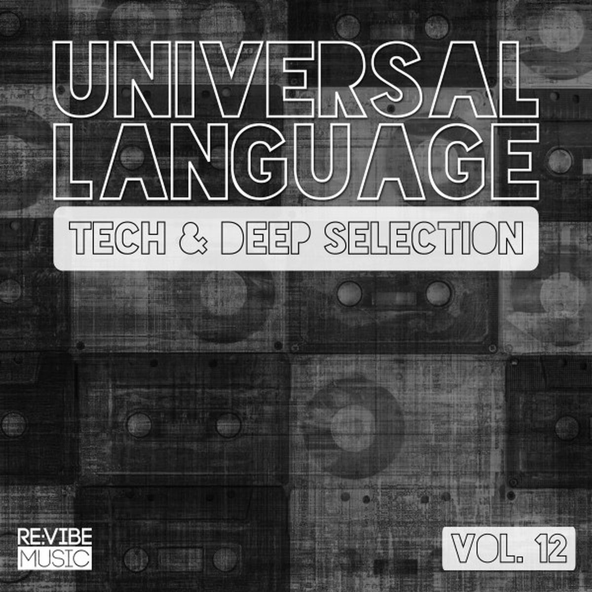 Album cover of Universal Language, Vol. 12 - Tech & Deep Selection