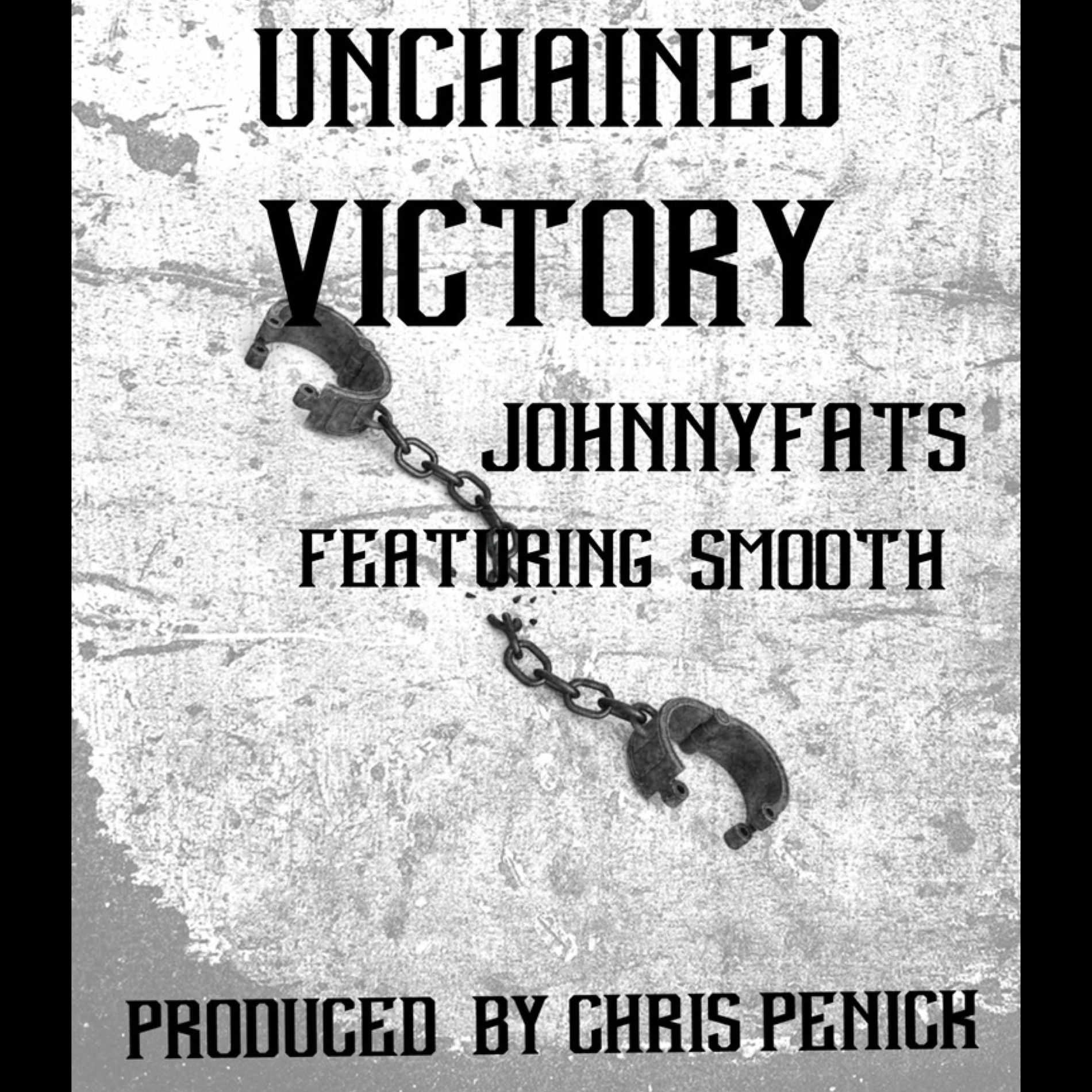 Album cover of Unchained Victory (feat. Smooth)