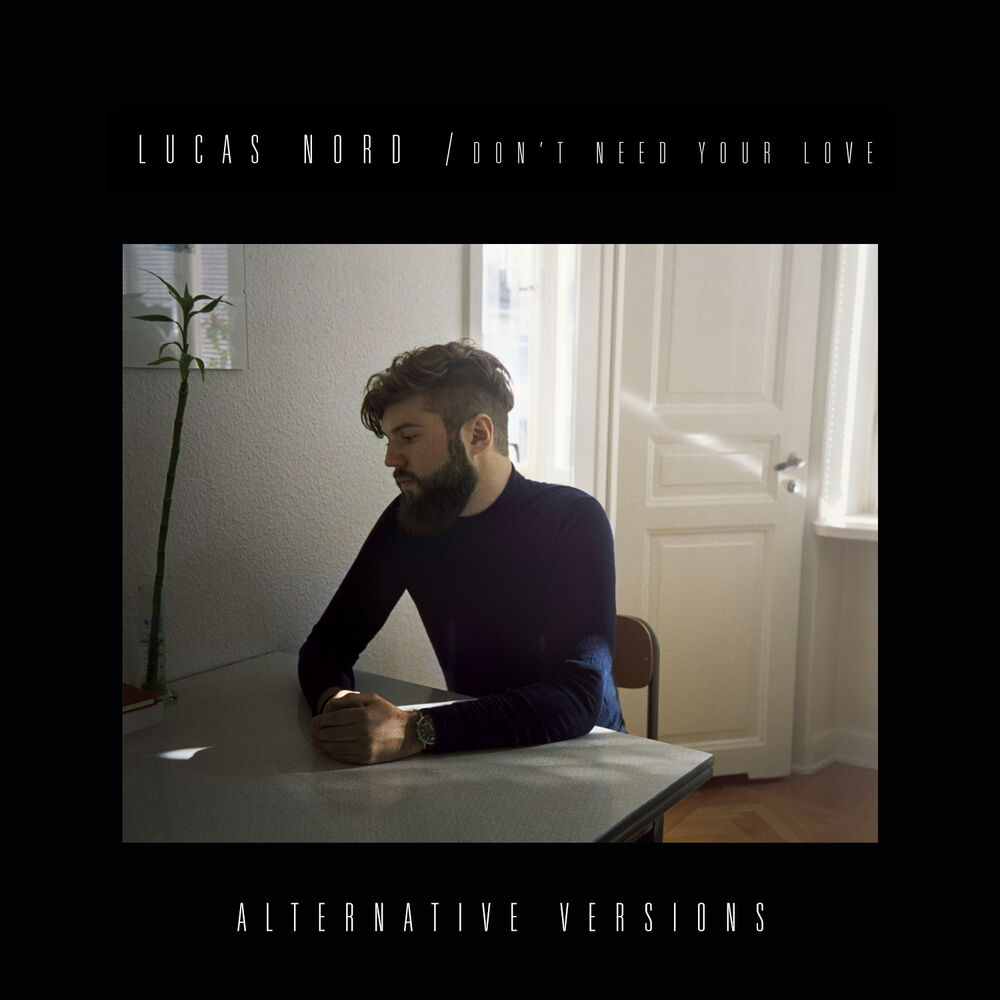 Picture of Don't Need Your Love (Alternative Versions)