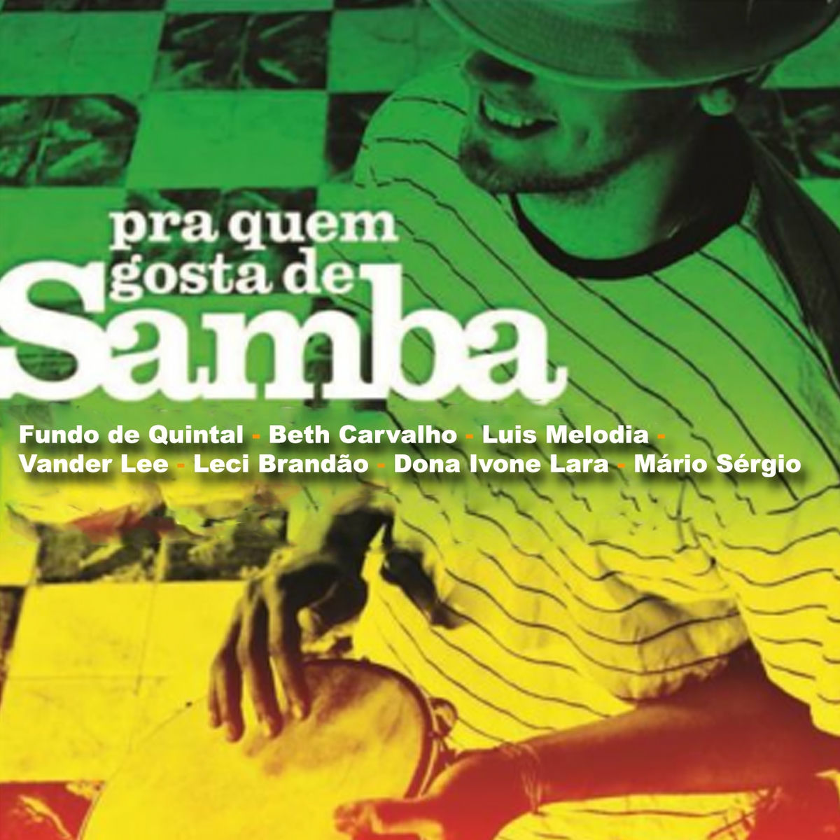Album cover of Pra Quem Gosta de Samba