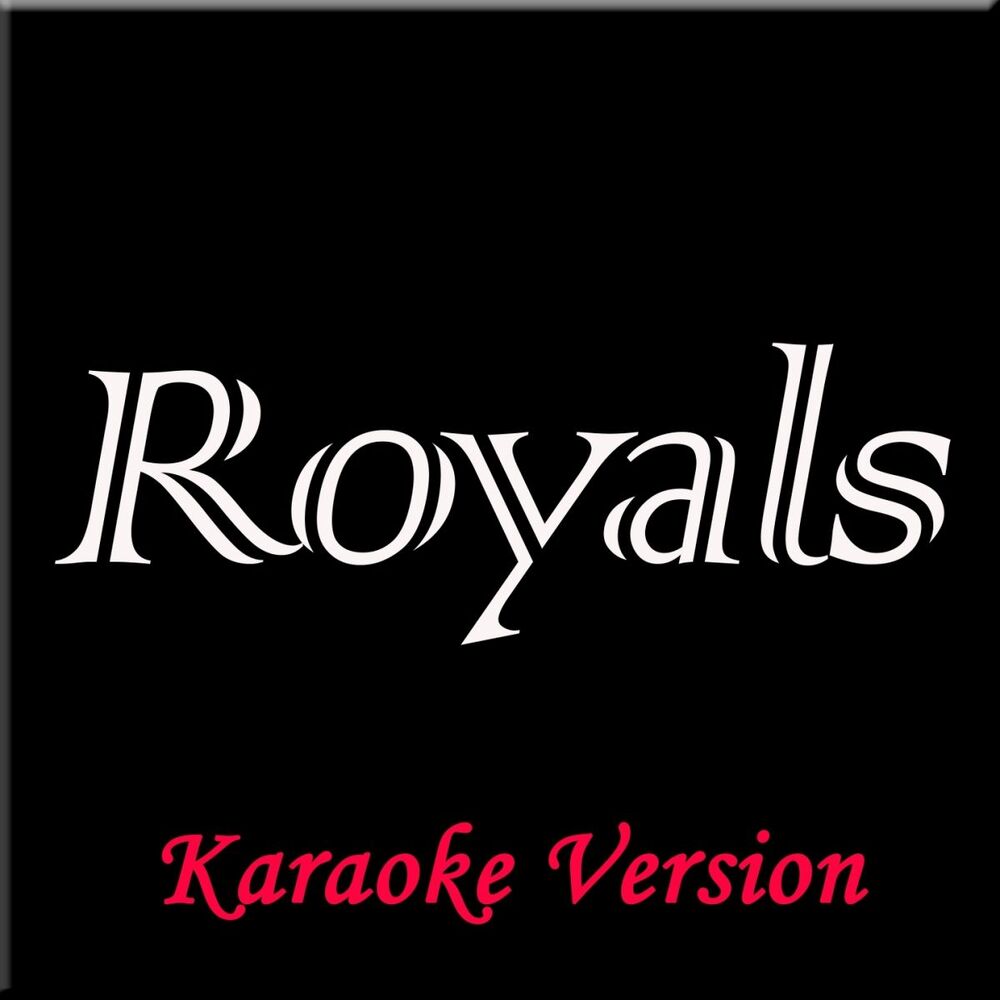 Picture of Royals (Karaoke Version)