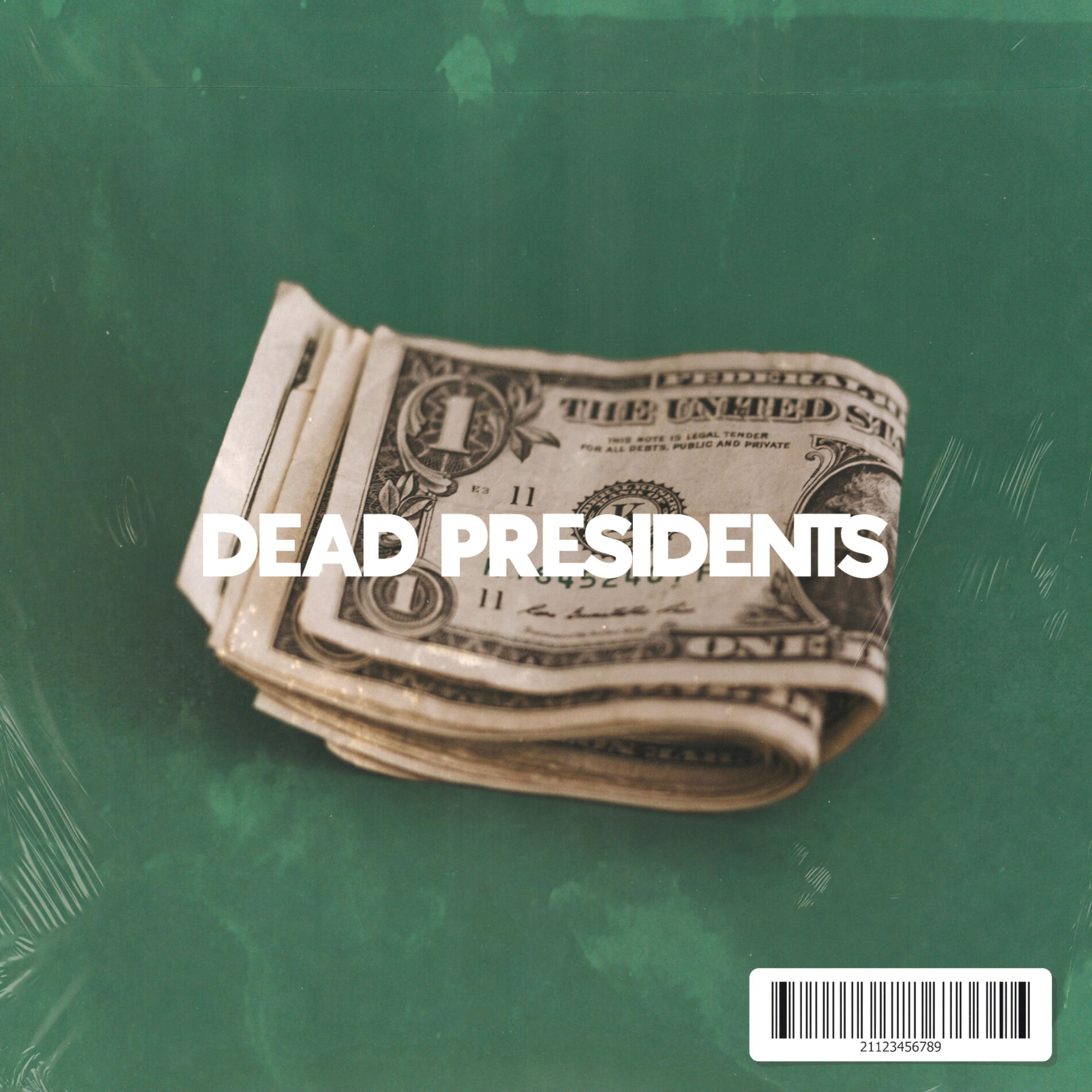 Album cover of Dead Presidents (feat. Cullen & Aidan Han)