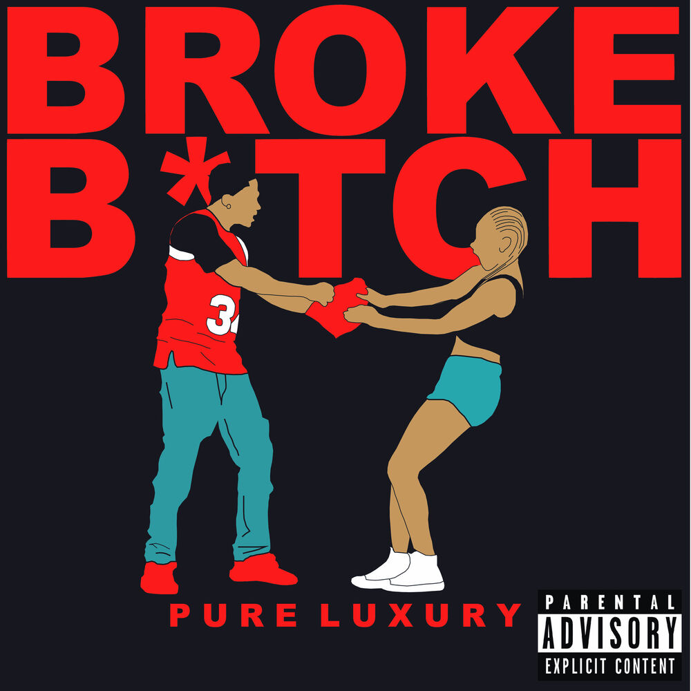 Picture of Broke Bitch