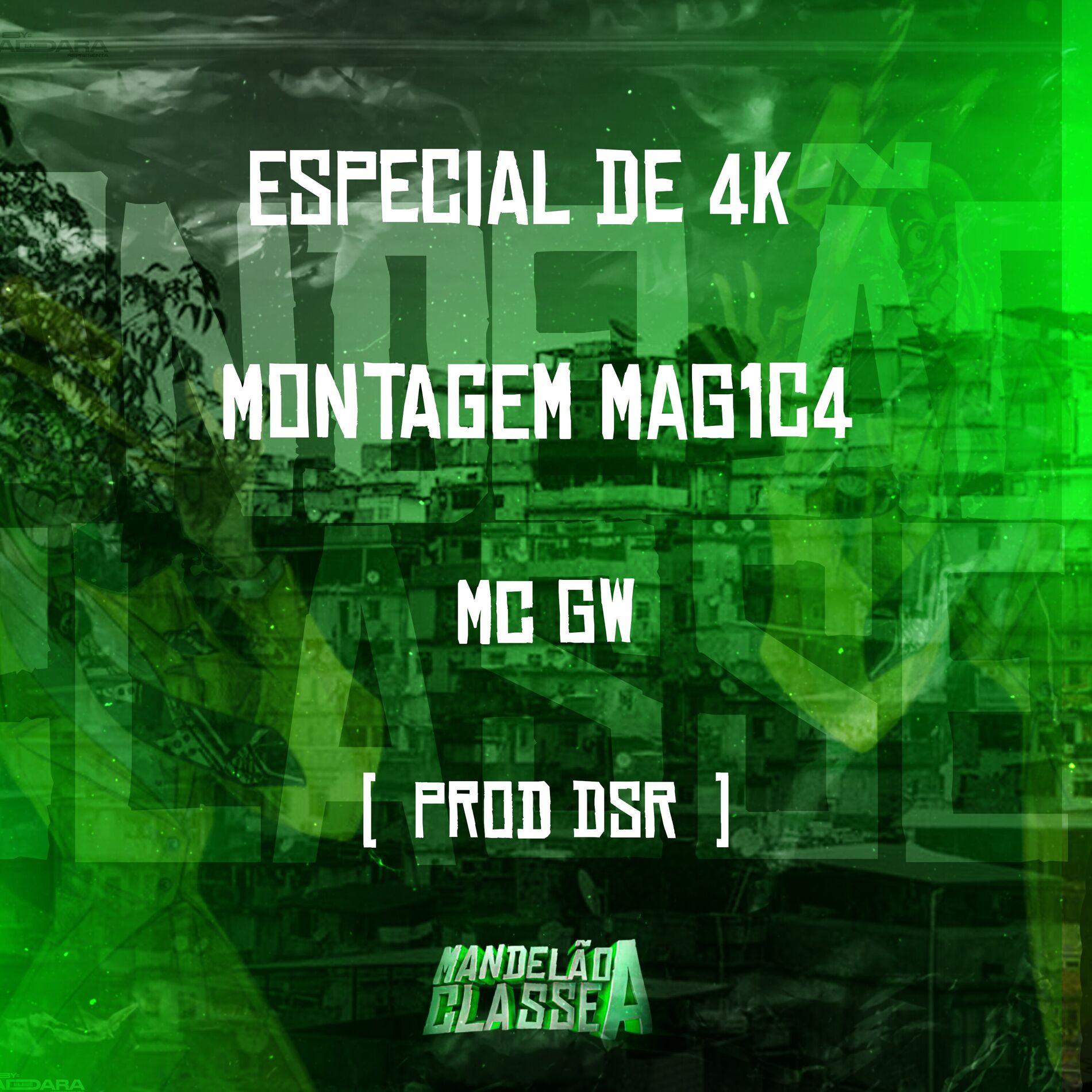 Album cover of Especial de 4K - Montagem Mag1C4