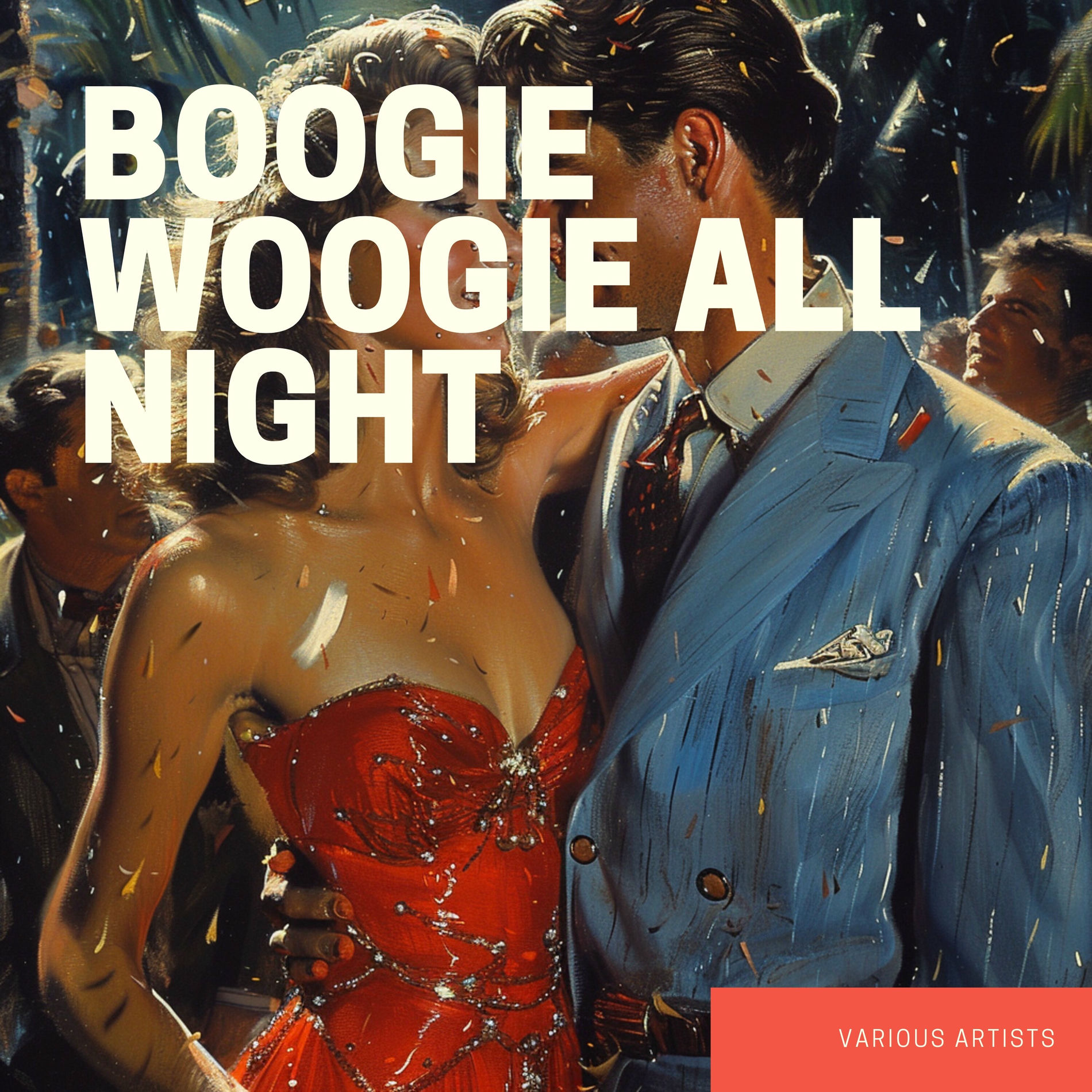 Album cover of Boogie Woogie All Night