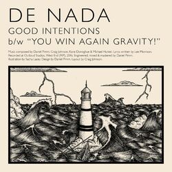 Cover of Good Intentions b/w "You Win Again Gravity!"
