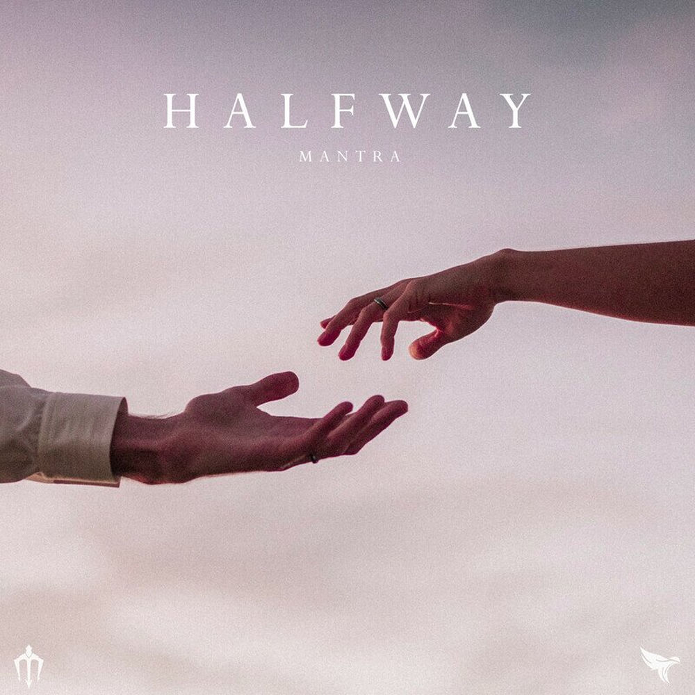 Album artwork for Halfway by Mantra