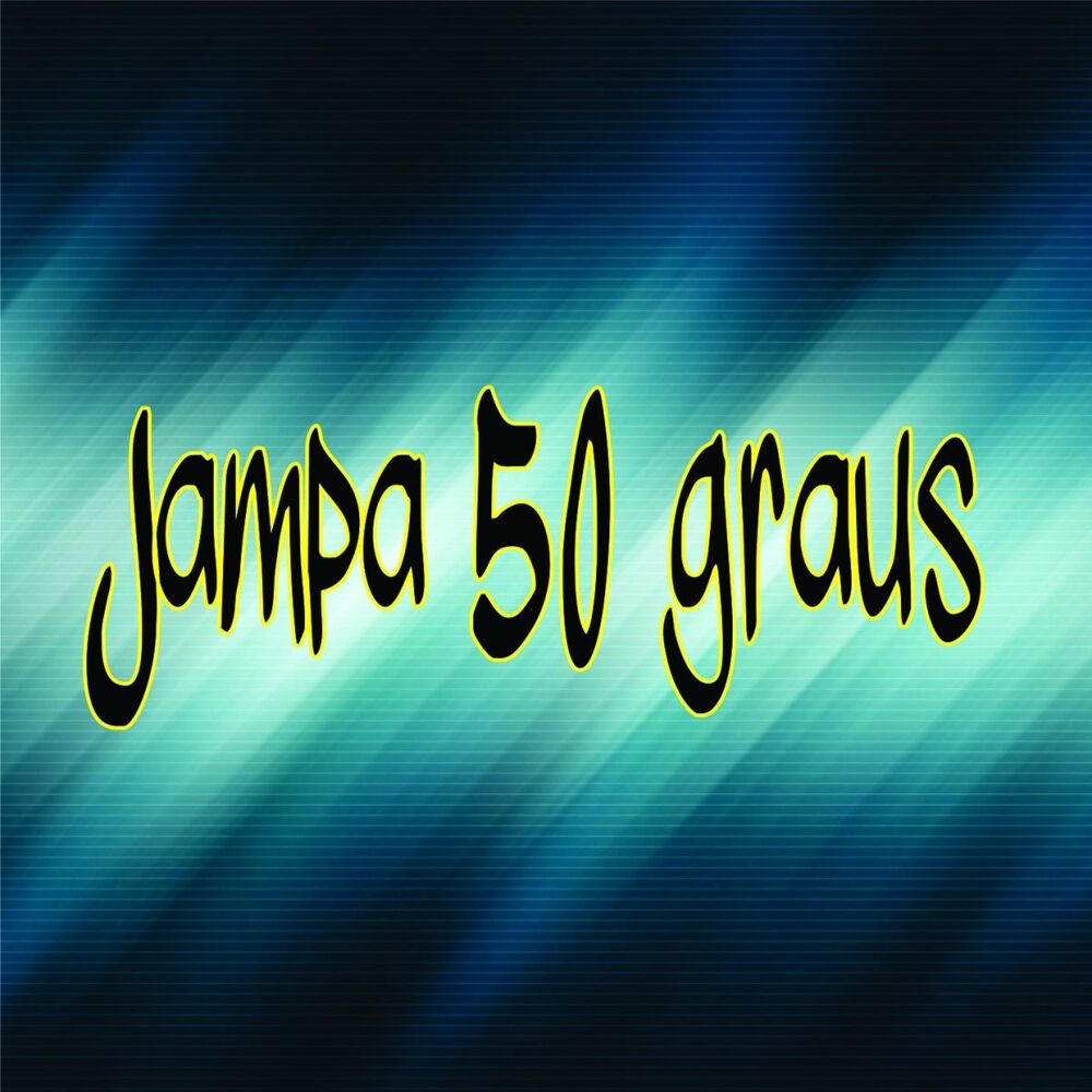 Picture of Jampa 50 Graus (Furmiga Dub Remix)
