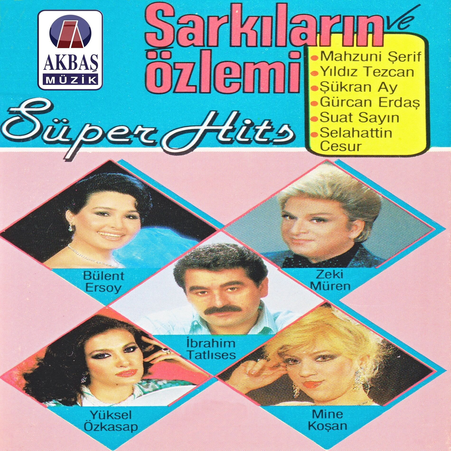 Album cover of Şarkıların Özlemi / Süper Hits