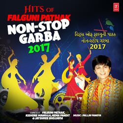 Cover of Hits Of Falguni Pathak Non Stop Garba 2017