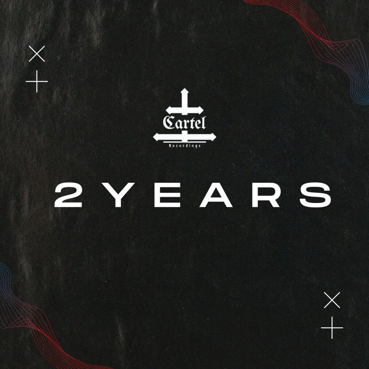 Album cover of 2 Years - The Best of Cartel Recordings
