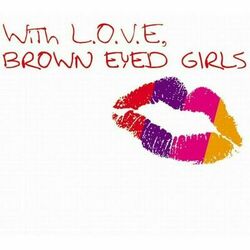 Cover of With L.O.V.E Brown Eyed Girls