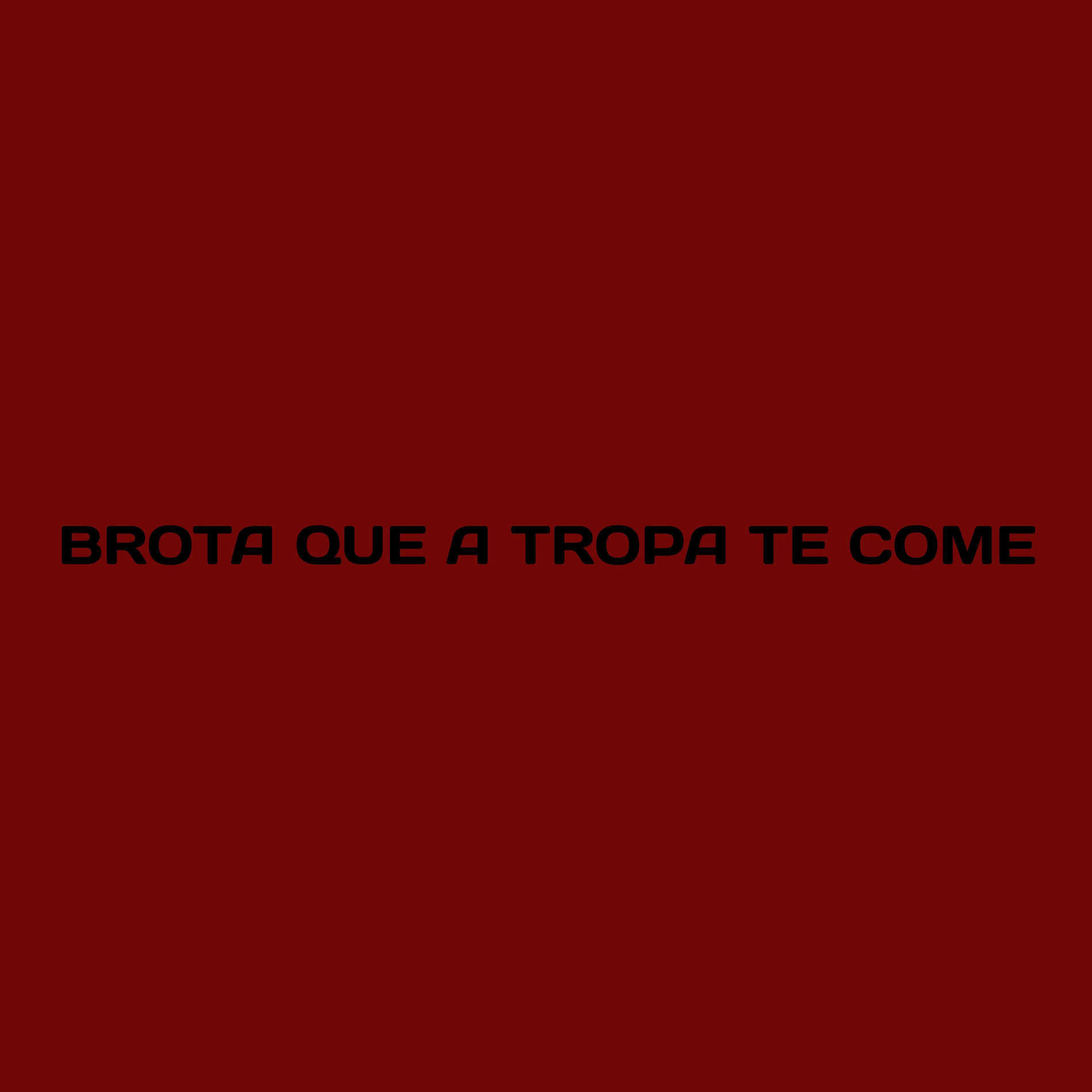Album cover of Brota Que a Tropa Te Come